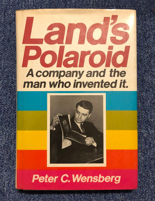 refbook | Land's Polaroid: A Company and the Man Who Invented It