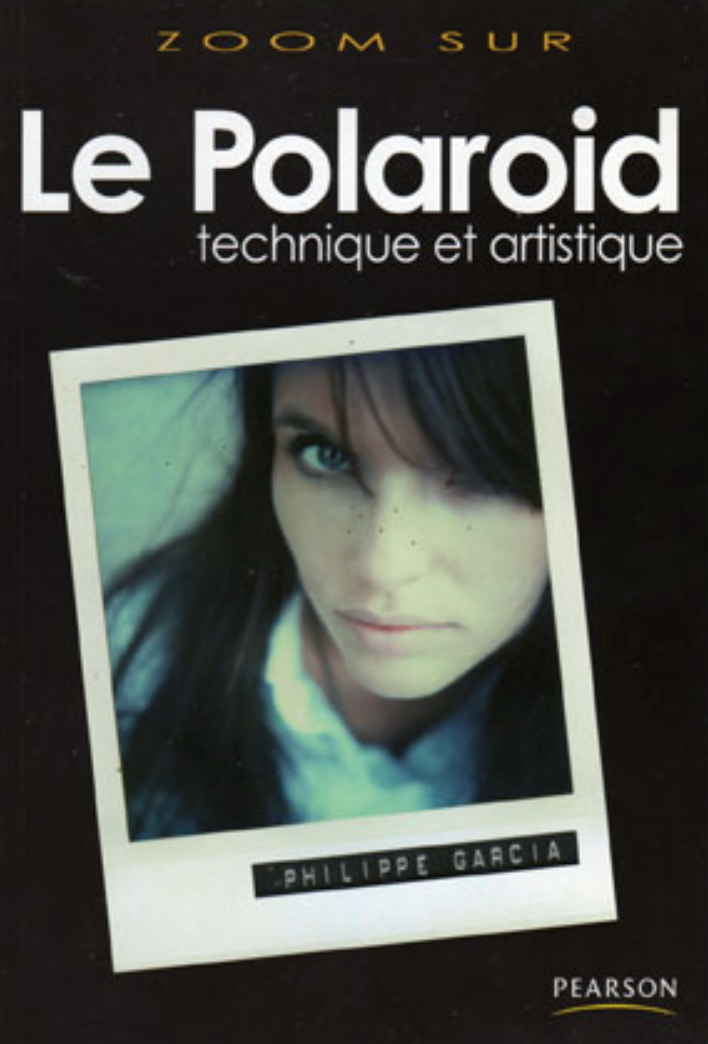 refbook | ZOOM SUR LE POLAROID TECHNIQUE ET ARTISTIQUE